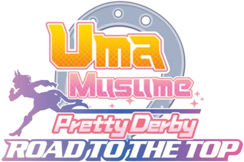 Uma Musume: Pretty Derby - Road to the Top