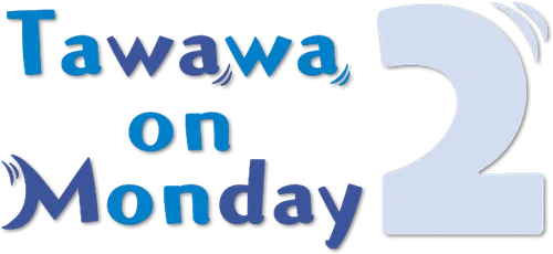 Getsuyoubi no Tawawa Season 2