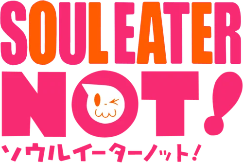 Soul Eater NOT!