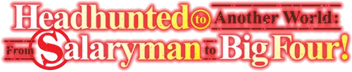 Salaryman ga Isekai ni Ittara Shitennou ni Natta Hanashi