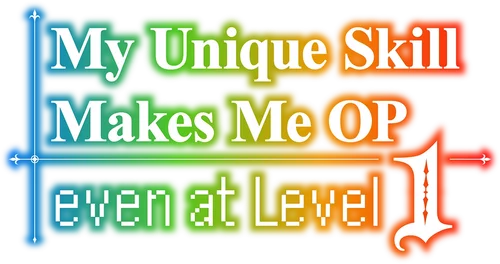 Level 1 dakedo Unique Skill de Saikyou desu