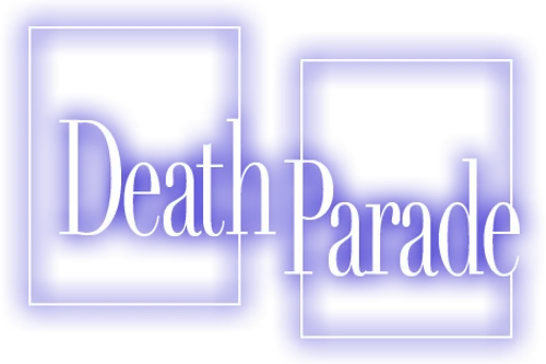Death Parade