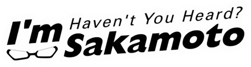 Sakamoto desu ga?