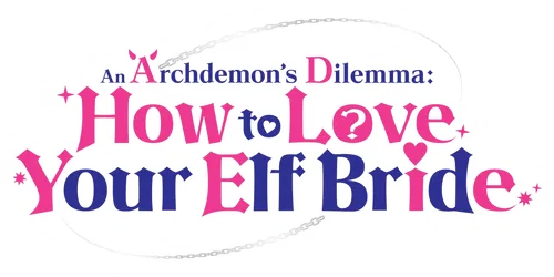Maou no Ore ga Dorei Elf wo Yome ni Shitanda ga, Dou Medereba Ii?