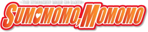 Sumomomo Momomo: Chijou Saikyou no Yome