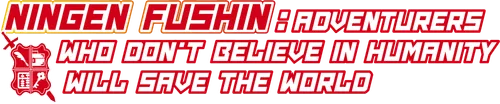 Ningen Fushin no Boukensha-tachi ga Sekai wo Sukuu you desu