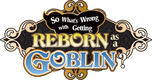Tensei Goblin Dakedo Shitsumon Aru?