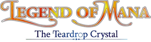 Seiken Densetsu: Legend of Mana - The Teardrop Crystal