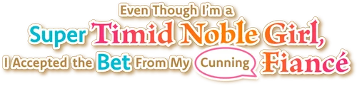 Yowaki MAX Reijou Nano ni, Ratsuwan Konyakusha-sama no Kake ni Notte Shimatta