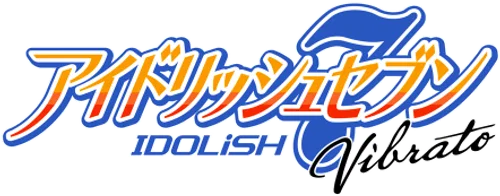 IDOLiSH7 Vibrato