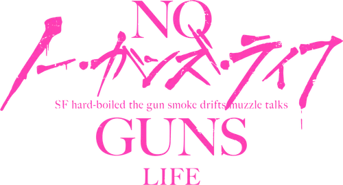 No Guns Life