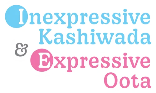 Kao ni Denai Kashiwada-san to Kao ni Deru Oota-kun